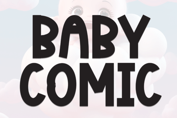 Baby Comic: A Display Font for Editorial Design