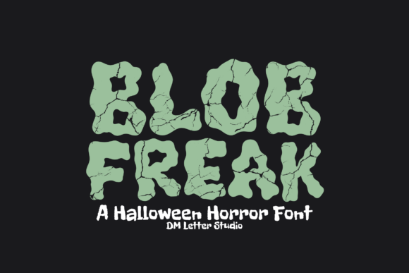 Blob Freak: A Spooky Display Font for Bold Designs