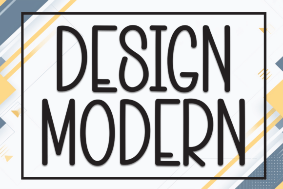 Design Modern: A Casual Display Font for Handmade Labels