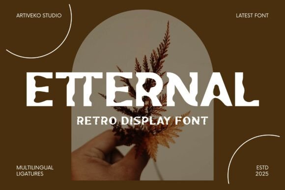 Etternal: A Display Font for Elegant Web Design