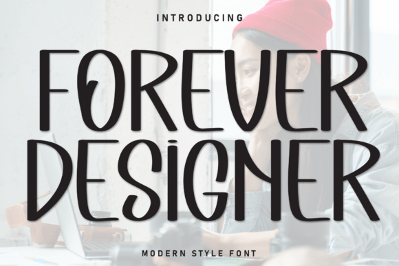 Forever Designer Font for Web Design