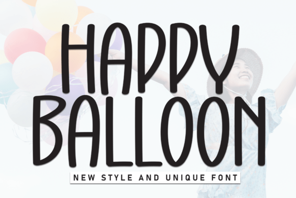 Happy Balloon Font Review
