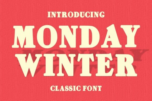 Mondaywinter Regular: A Sturdy Serif Display Font for Crafters