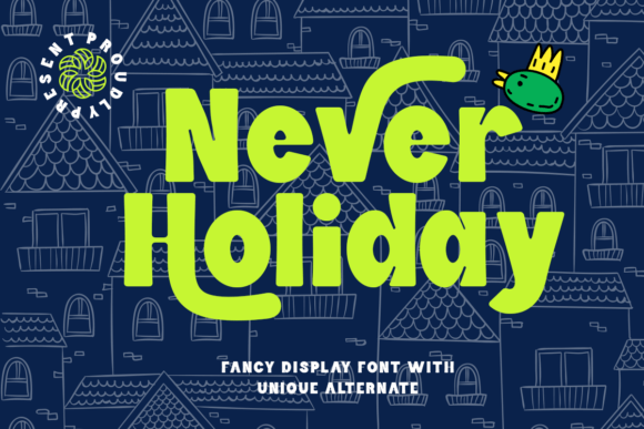 Neverholiday Regular: A Bold Display Font for Playful Branding