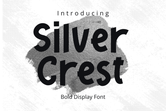 Silvercrest Regular: A Bold Display Font for Handmade Sellers